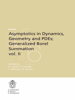 cover image of Asymptotics in Dynamics, Geometry and PDEs; Generalized Borel Summation